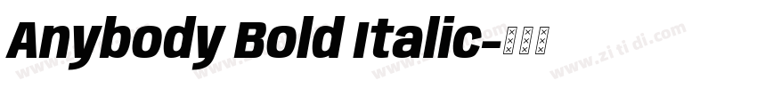 Anybody Bold Italic字体转换